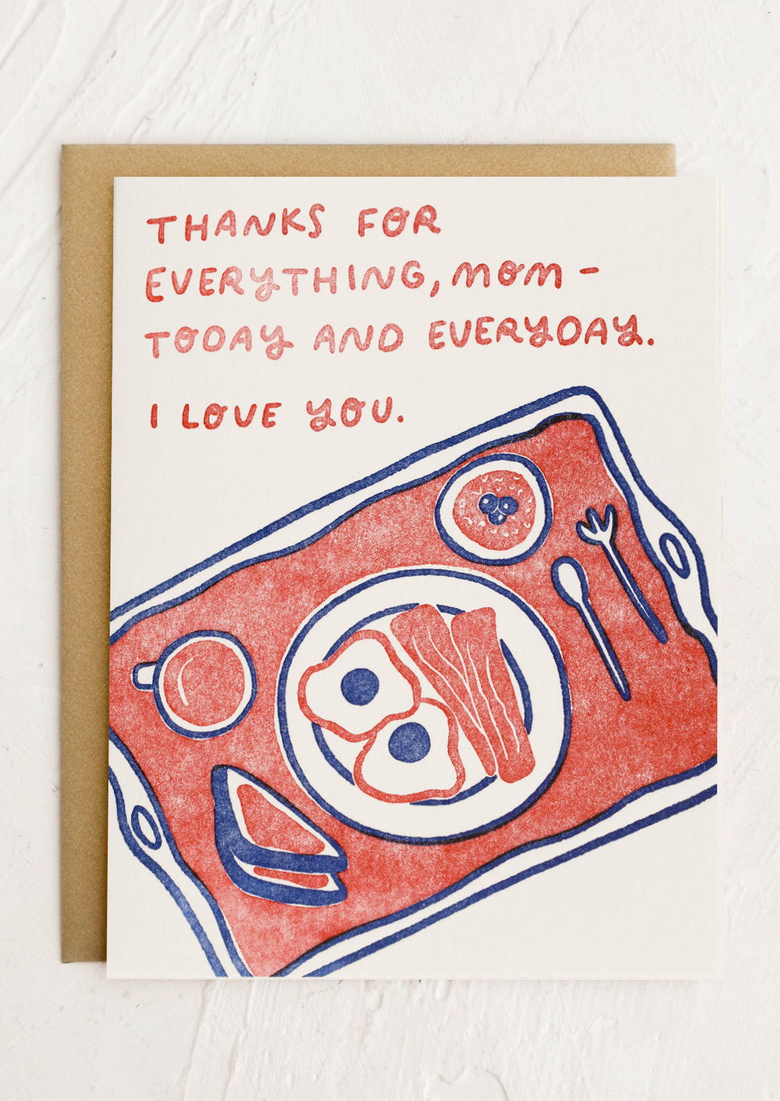 A greeting card with illustration of breakfast on a tray, text reads "Thanks for everything, mom - today and everyday. I love you.".
