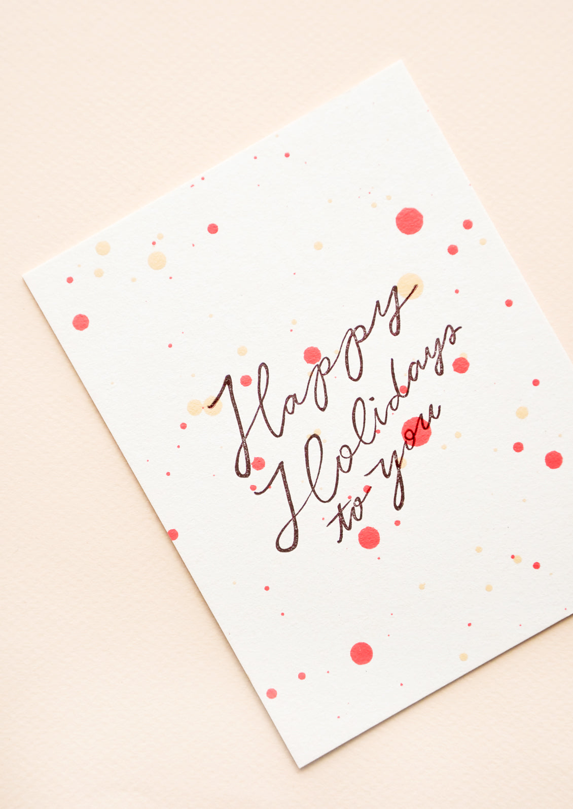 Happy Holidays Splatter Card in  - LEIF